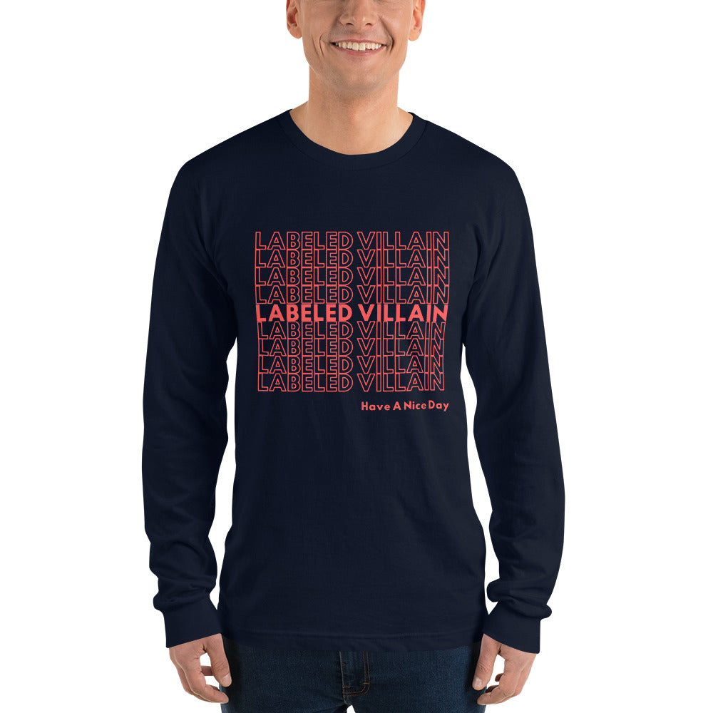 Labeled Villain t-shirt (Have A Nice Day)