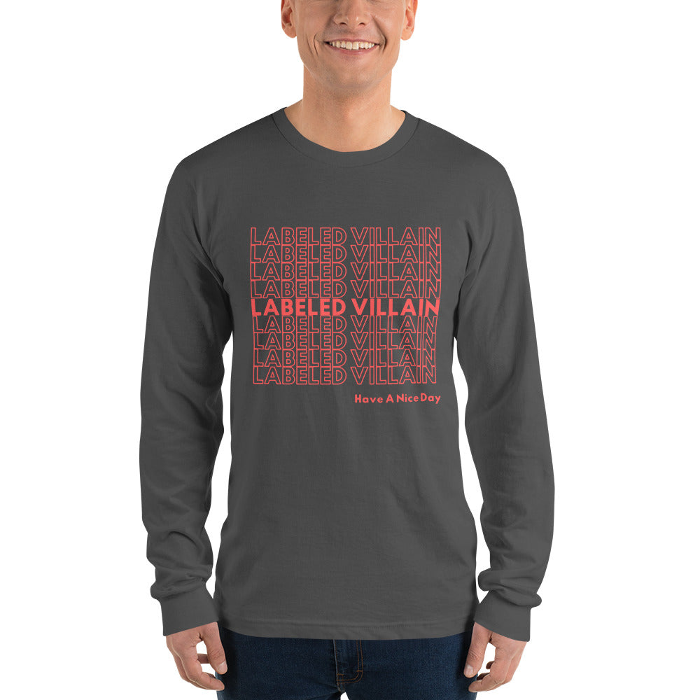 Labeled Villain t-shirt (Have A Nice Day)