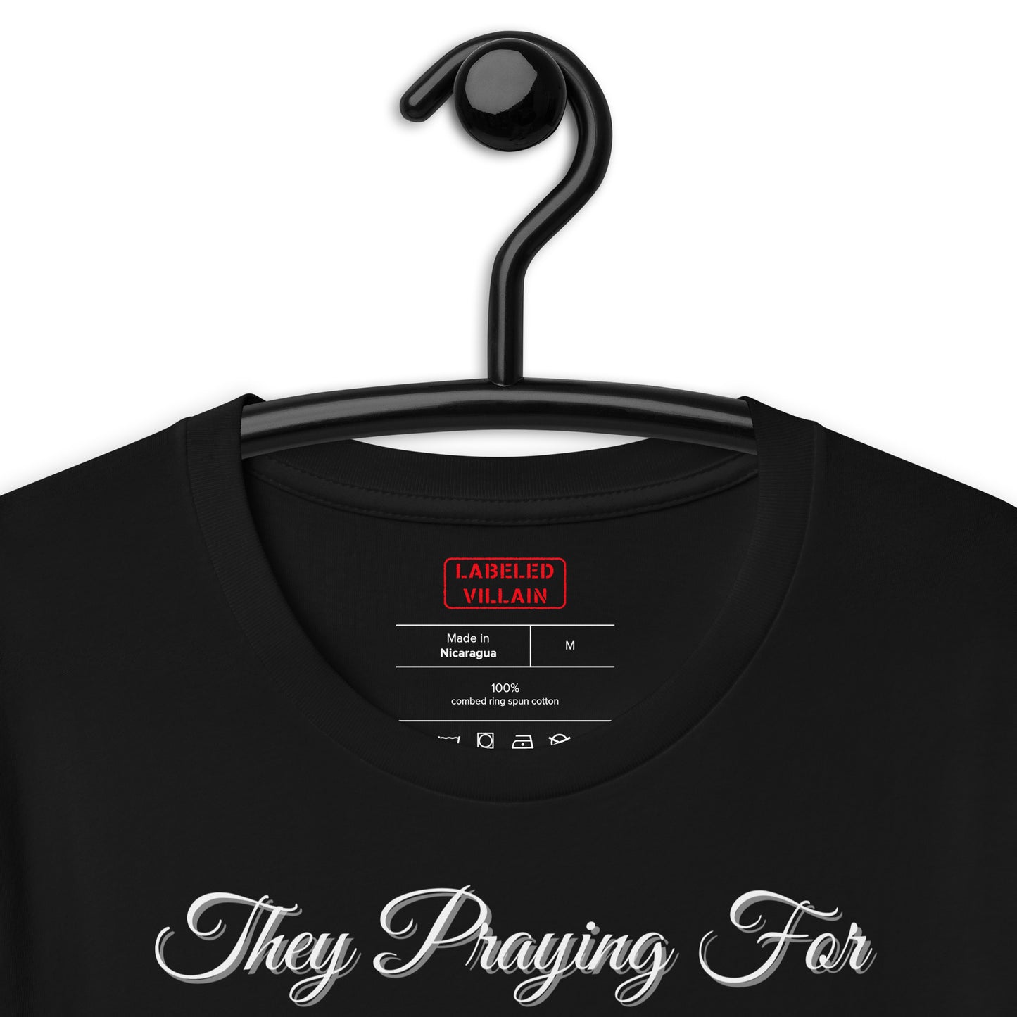 They Praying t-shirt