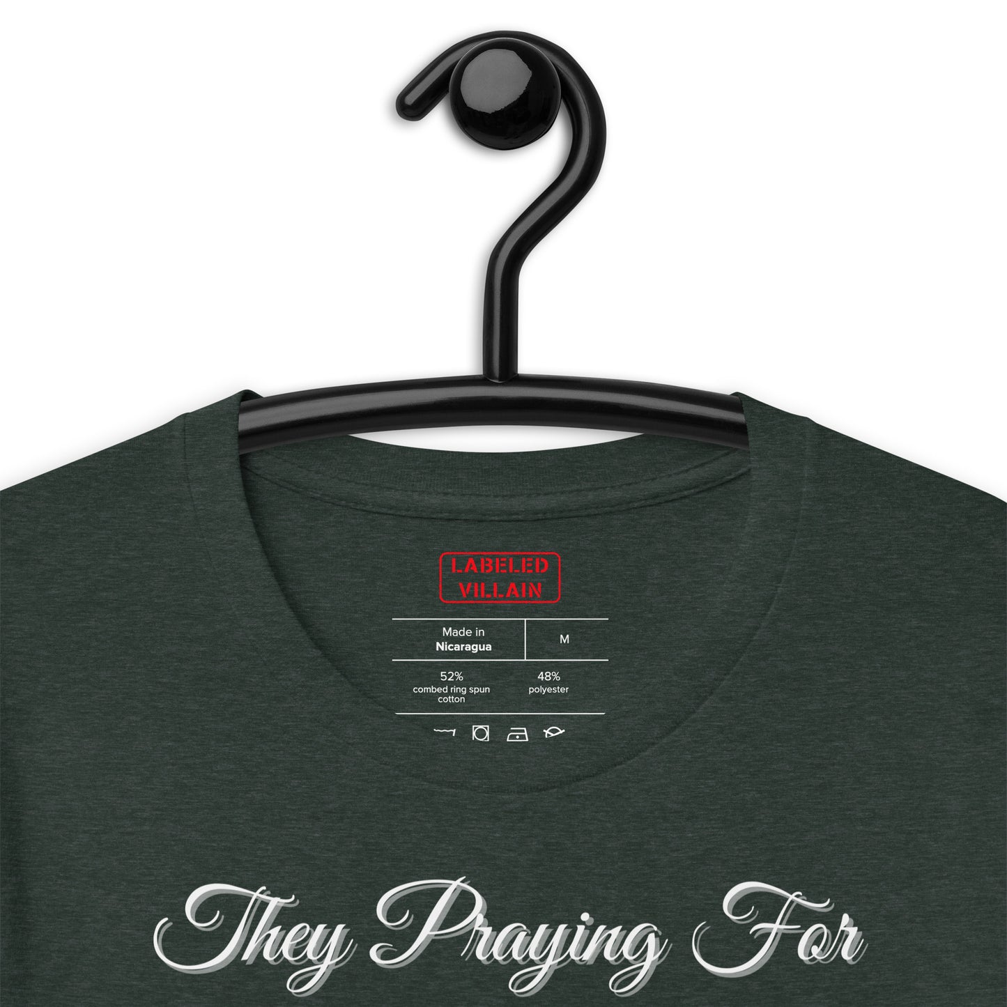 They Praying t-shirt