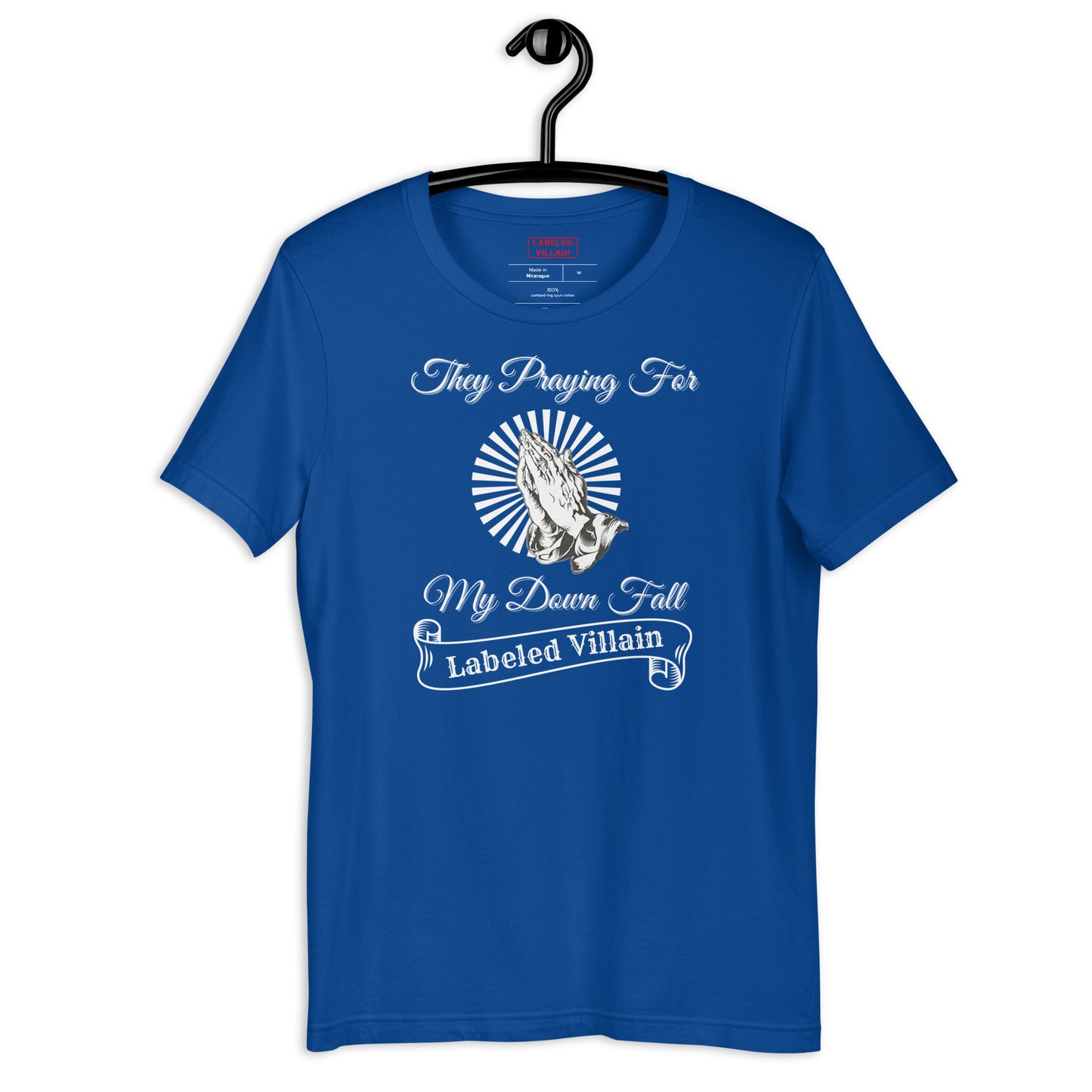 They Praying t-shirt