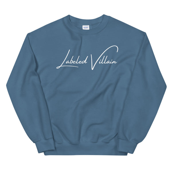 Labeled Villain (Signature) Sweatshirt