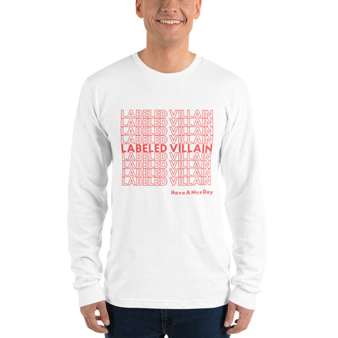 Labeled Villain t-shirt (Have A Nice Day)