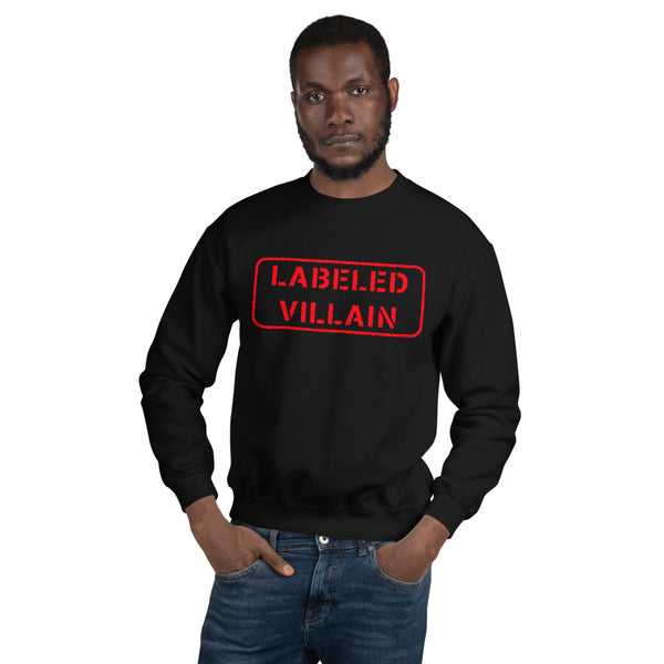 Labeled Villain Sweatshirt