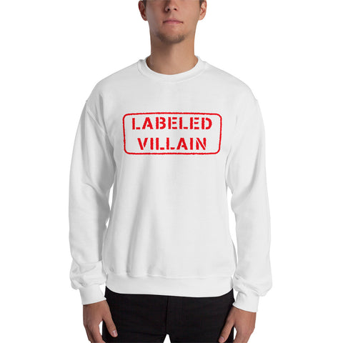 Labeled Villain Sweatshirt